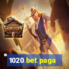 1020 bet paga